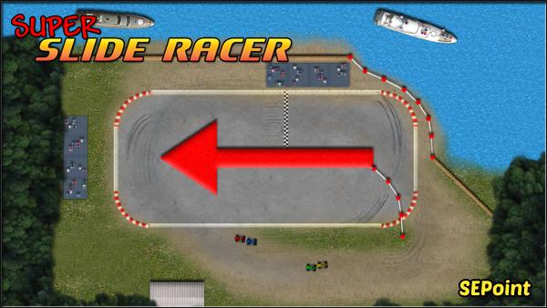 Super Slide Racer