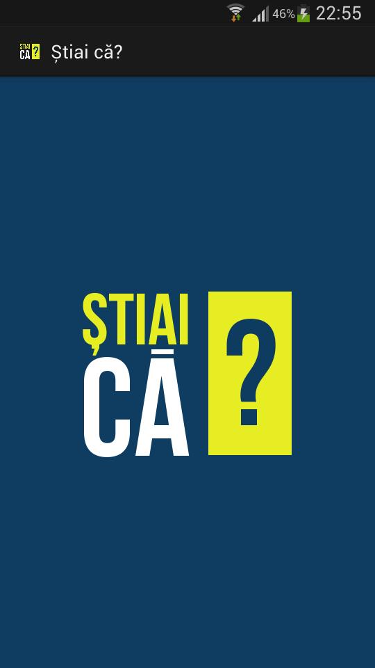 Stiai ca?