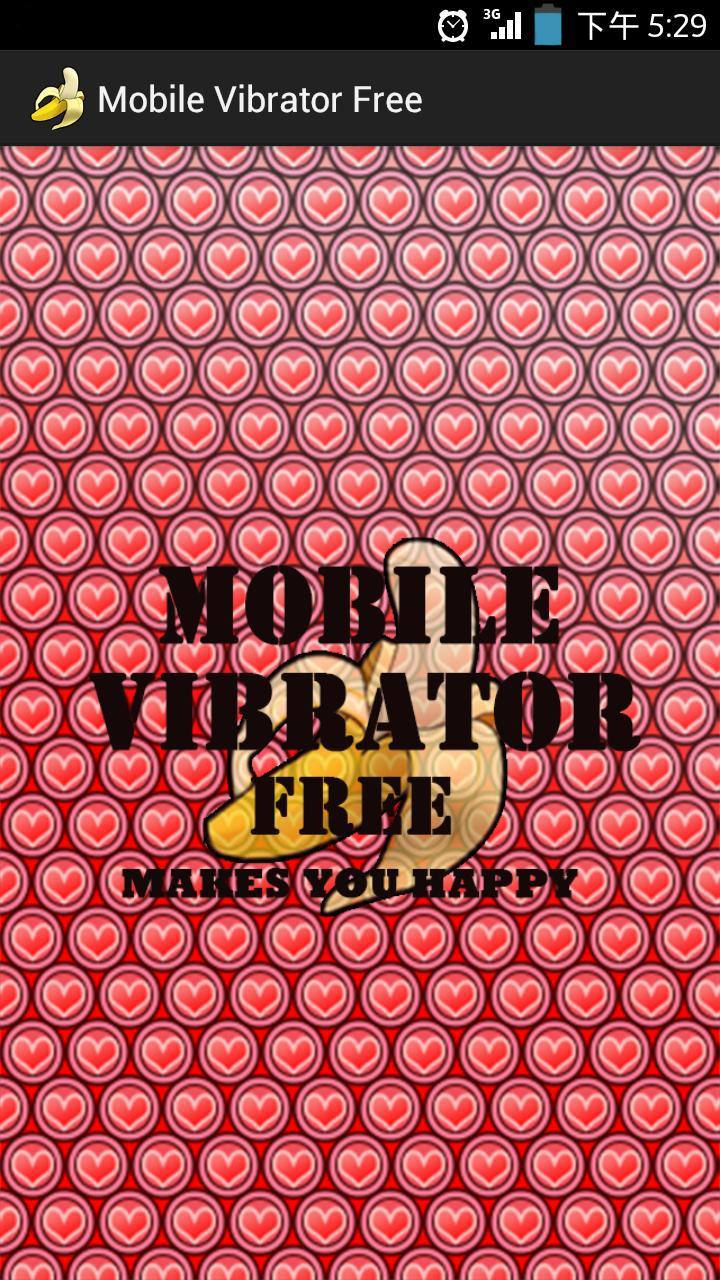 Mobile Vibrator Free
