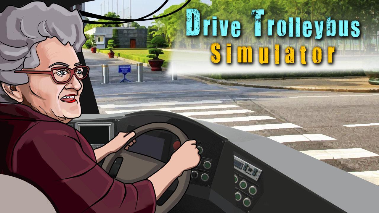 Drive Trolleybus Simulator