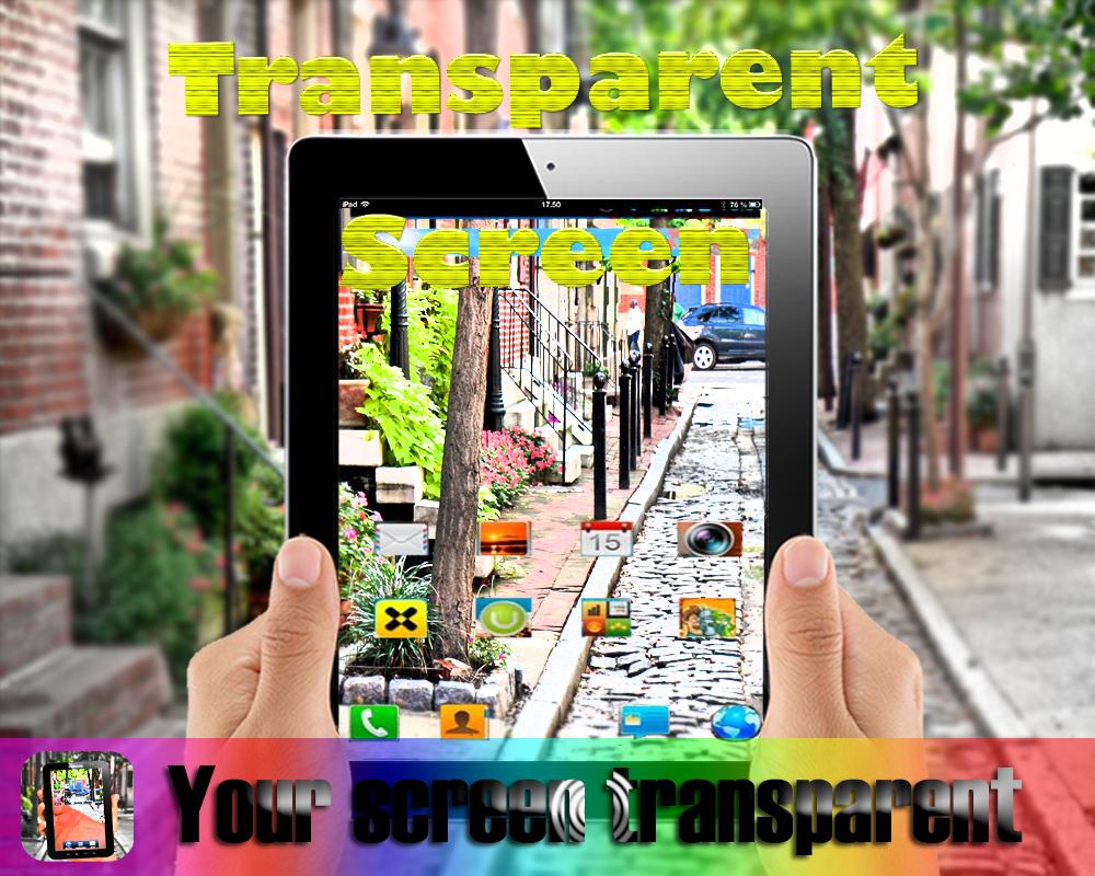 Transparent Your Screen