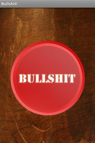 Bullshit!