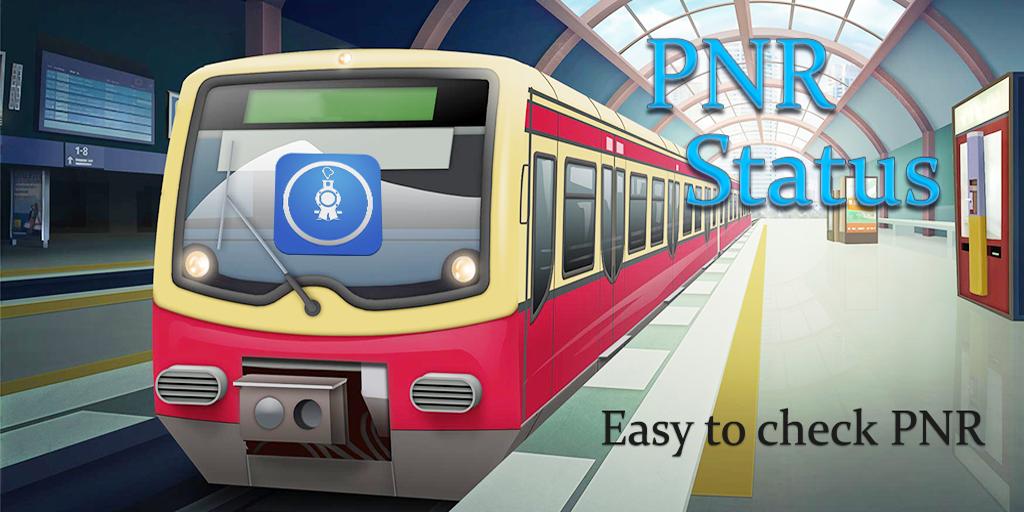 PNR Status : Indian Railway