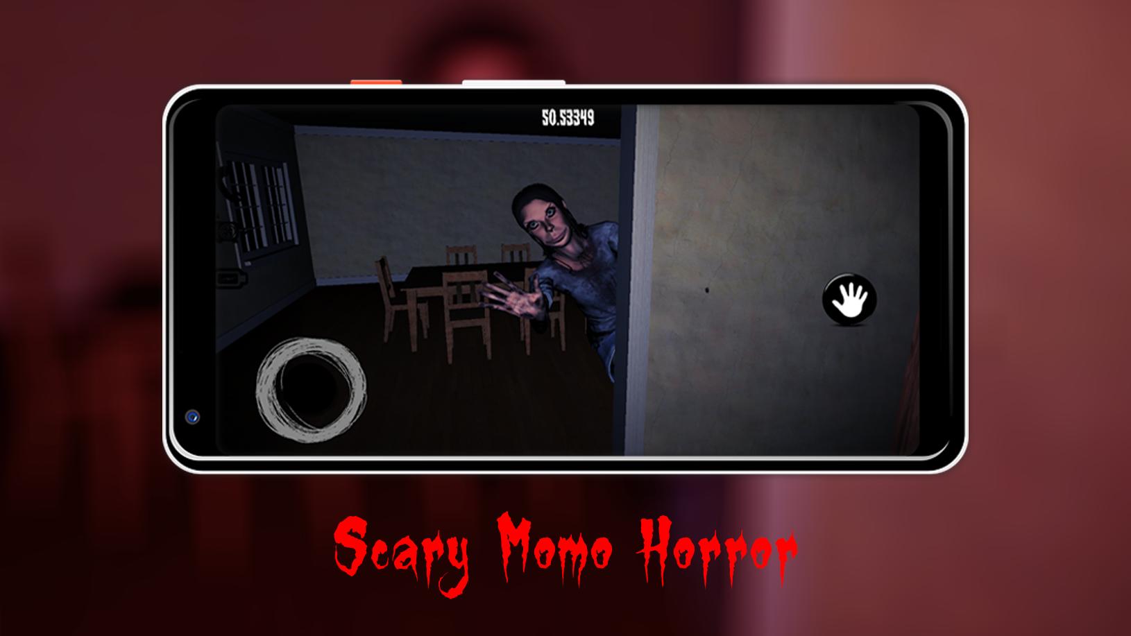 Scary Momo