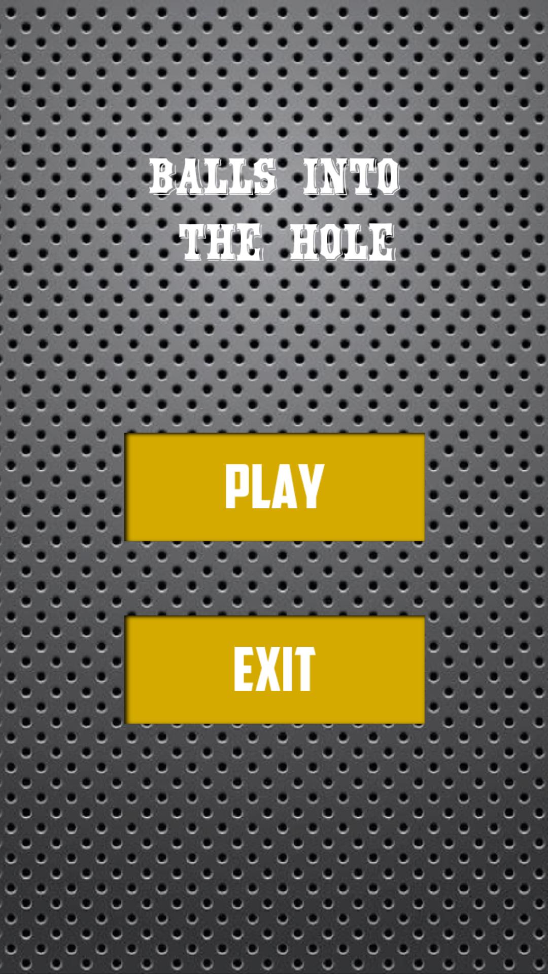 Balls into the hole