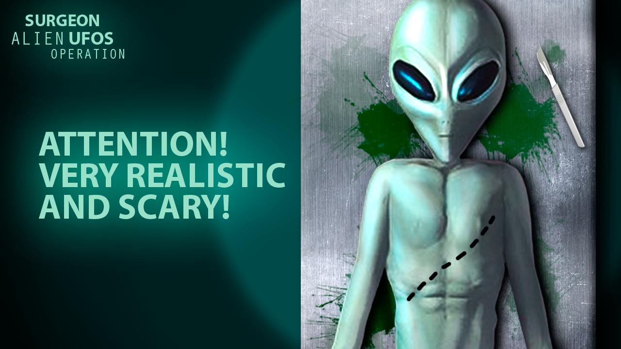 Surgeon alien UFOs. Operation
