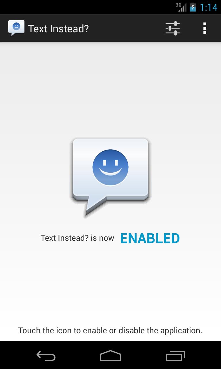 Text Instead?